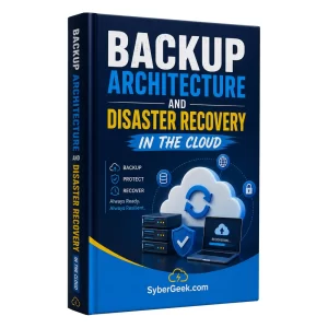 Backup Architecture and Disaster Recovery in the Cloud