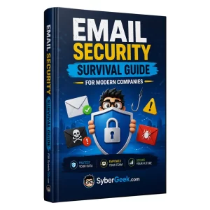 Email Security Survival Guide for Modern Companies