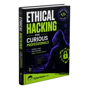 Ethical Hacking for Curious Professionals