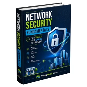 Network Security Fundamentals for Small and Large Businesses