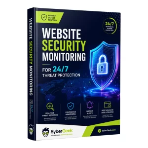 Website Security Monitoring for 24/7 Threat Protection
